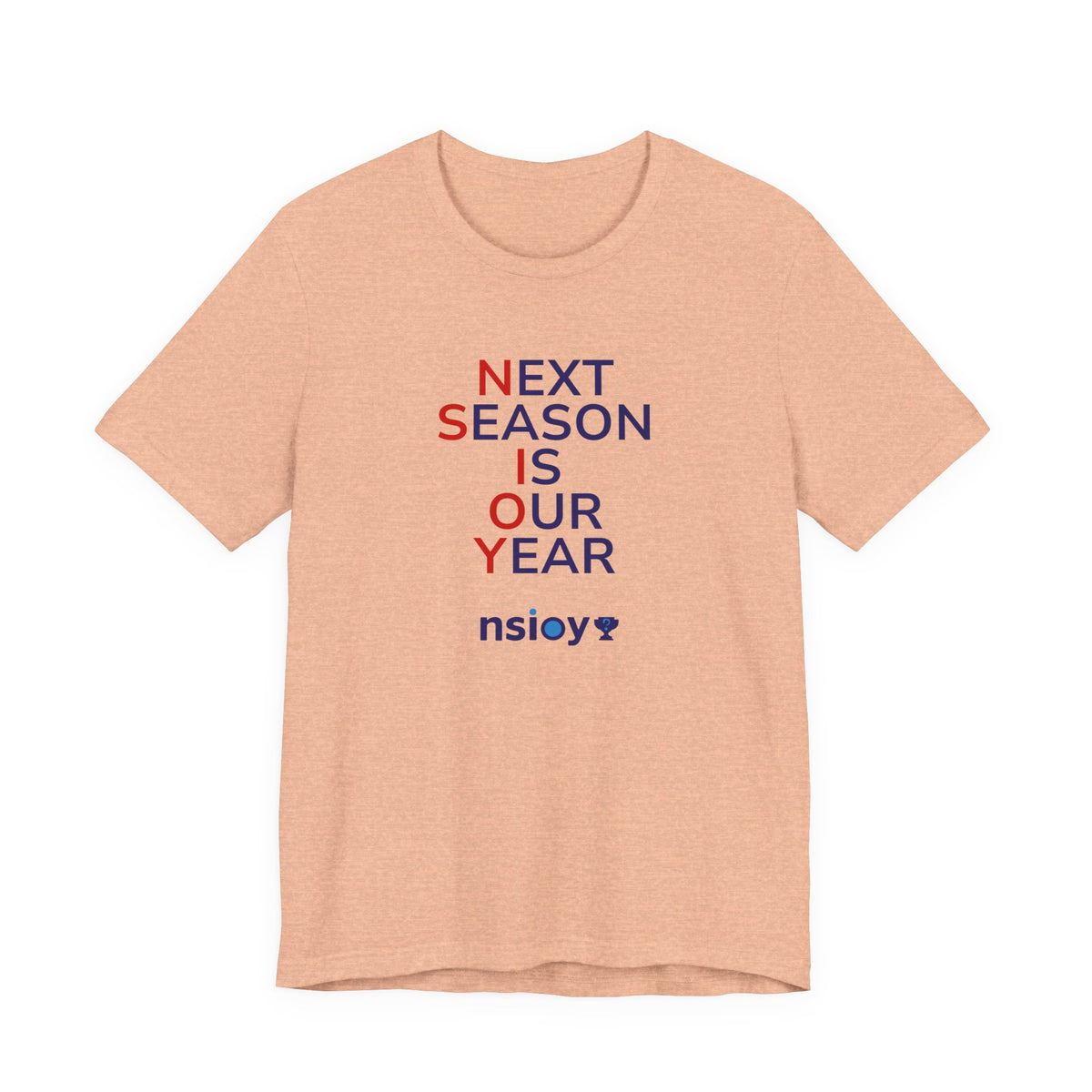 Navy/Red Next Season Is Our Year Tee — Motivational Sports Fan Shirt