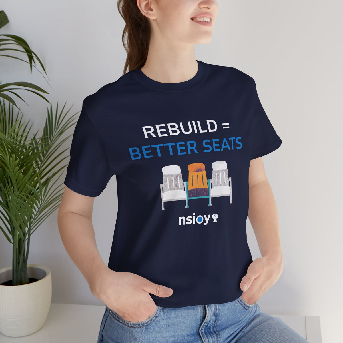 Rebuild = Better Seats T-Shirt — Stadium Seat Design Tee