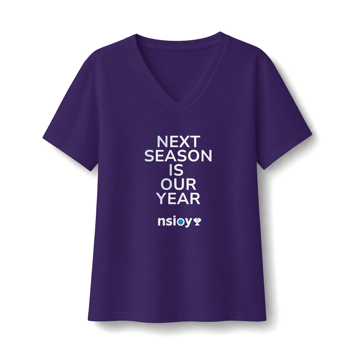 Next Season Is Our Year Women's V-Neck Tee