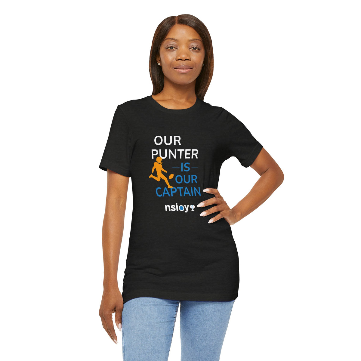 Our Punter Is Our Captain Football T-Shirt — Team Captain Game Day Tee