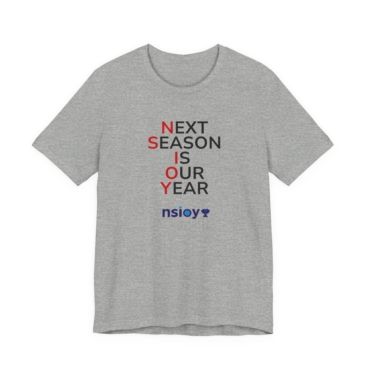 Black/Red Next Season Is Our Year Tee — Motivational Sports Fan Shirt