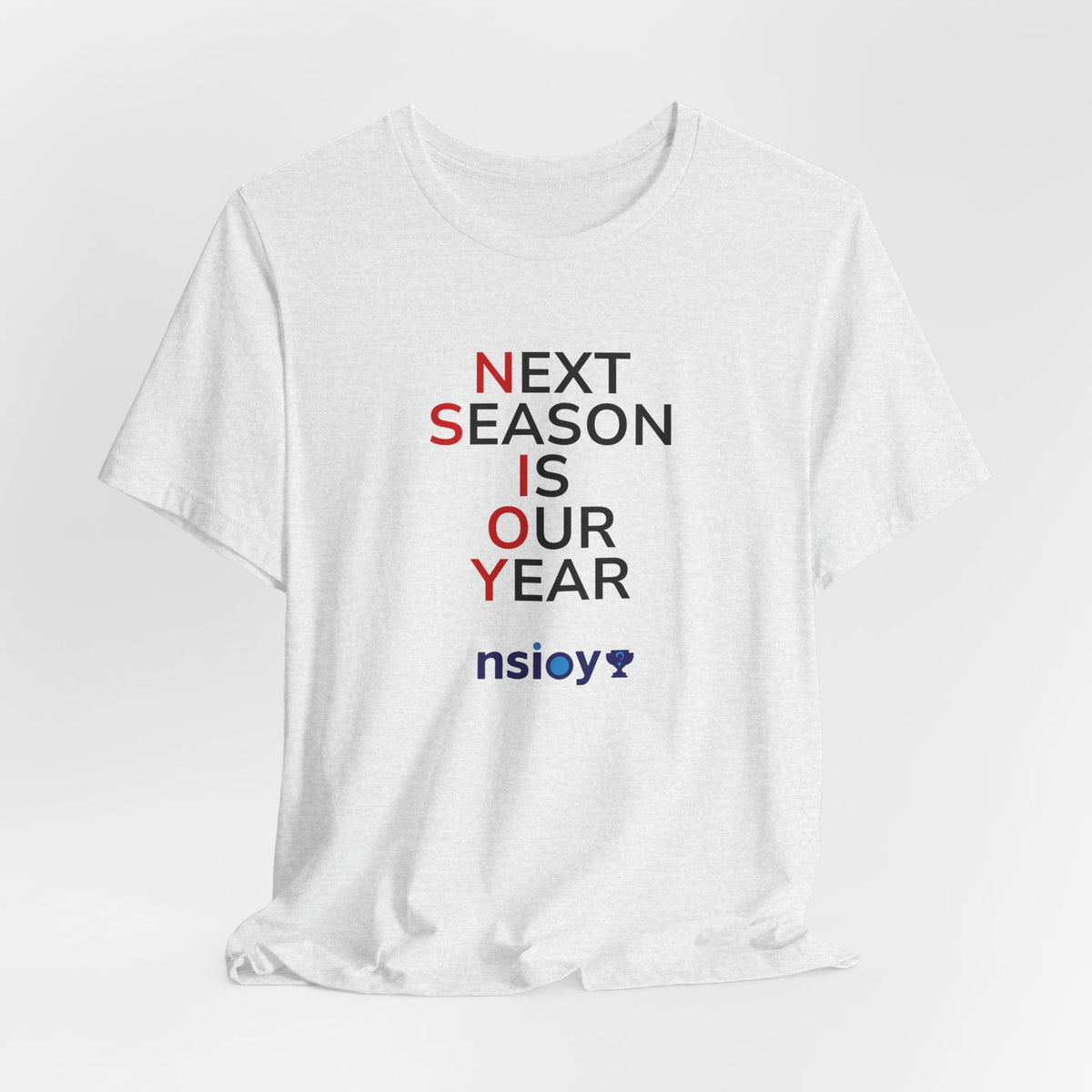 Black/Red Next Season Is Our Year Tee — Motivational Sports Fan Shirt
