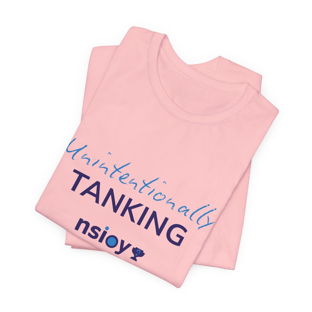 "Unintentionally Tanking" Sports Tee — Funny Draft Humor Shirt