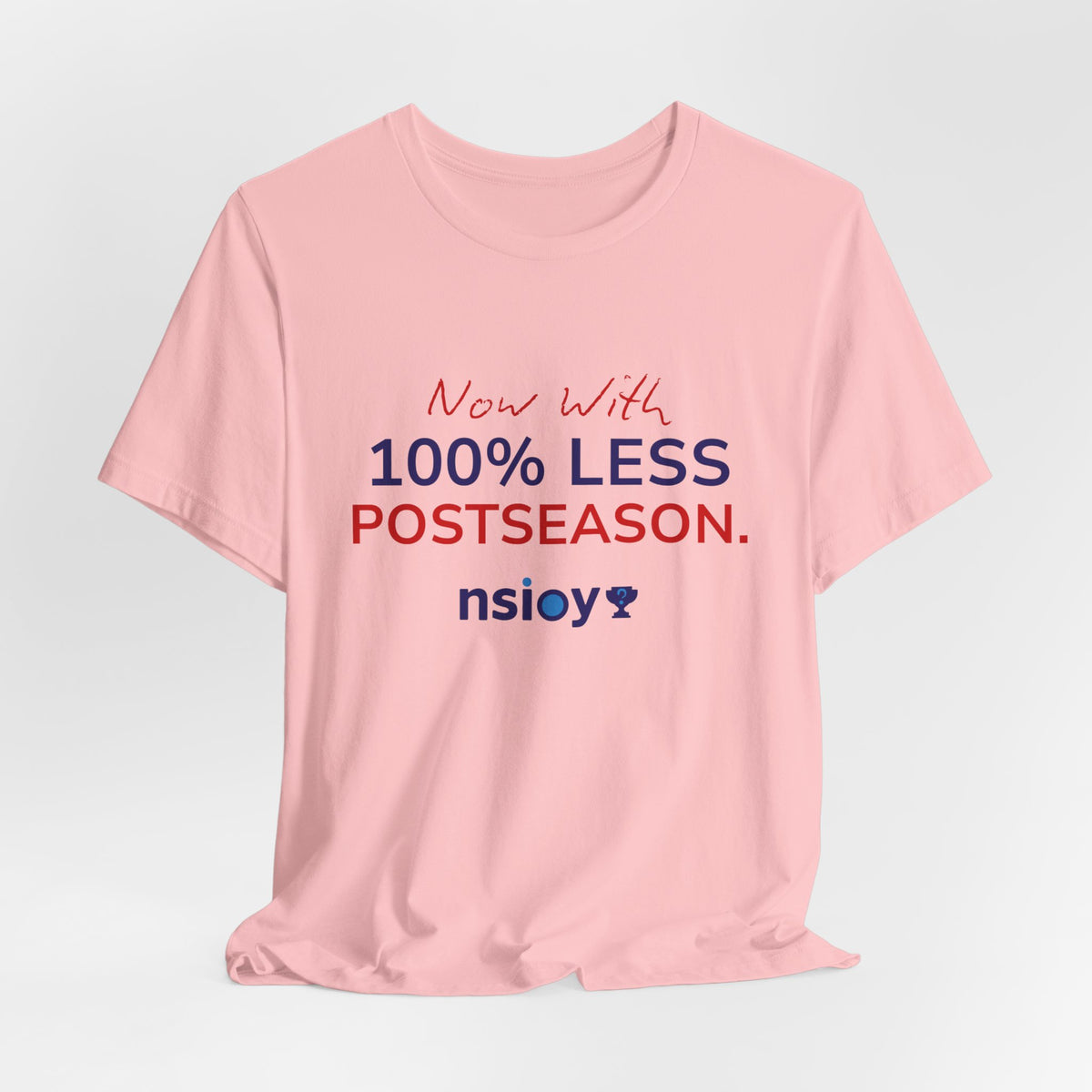 Navy/Red 100% Less Postseason Tee — Sports Fan Graphic T-Shirt