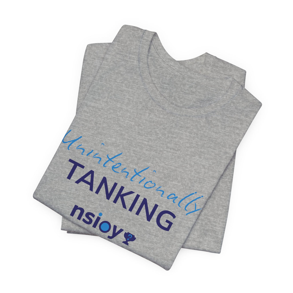 "Unintentionally Tanking" Sports Tee — Funny Draft Humor Shirt