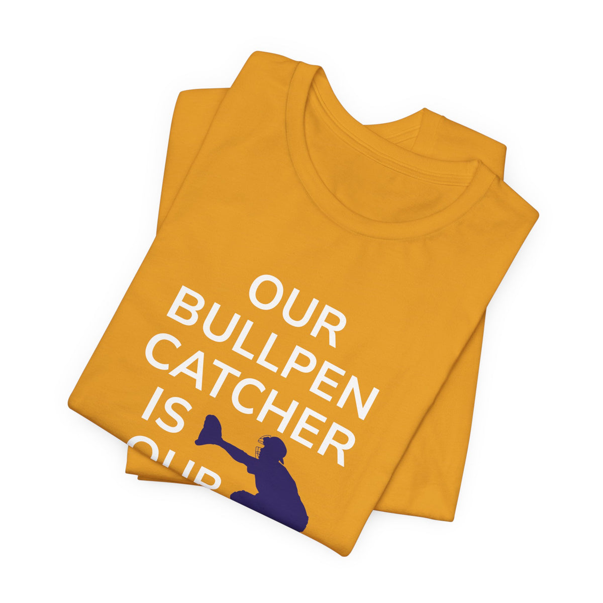 Bullpen Catcher MVP T-Shirt – Our Bullpen Catcher Is Our MVP Baseball Tee