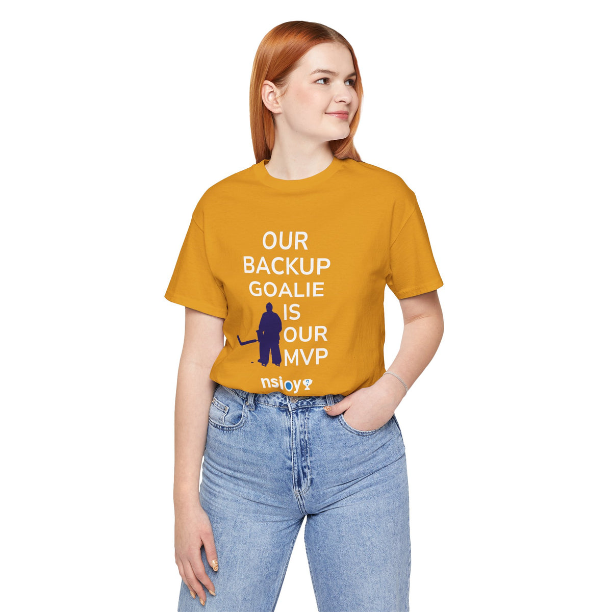 Our Backup Goalie Is Our MVP Hockey T-Shirt