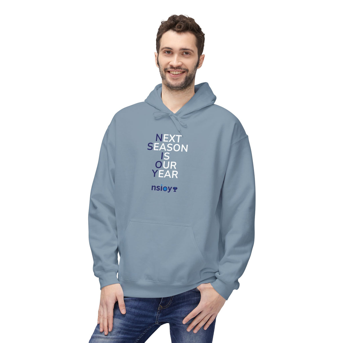 Next Season Is Our Year NSIOY Hoodie — Motivational Sports Pullover
