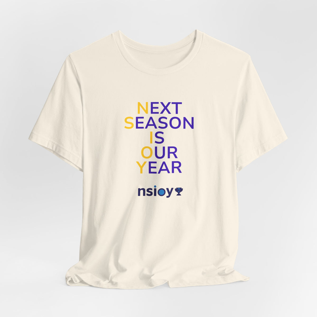 Purple/Yellow Next Season Is Our Year Tee — Motivational Sports Fan Shirt