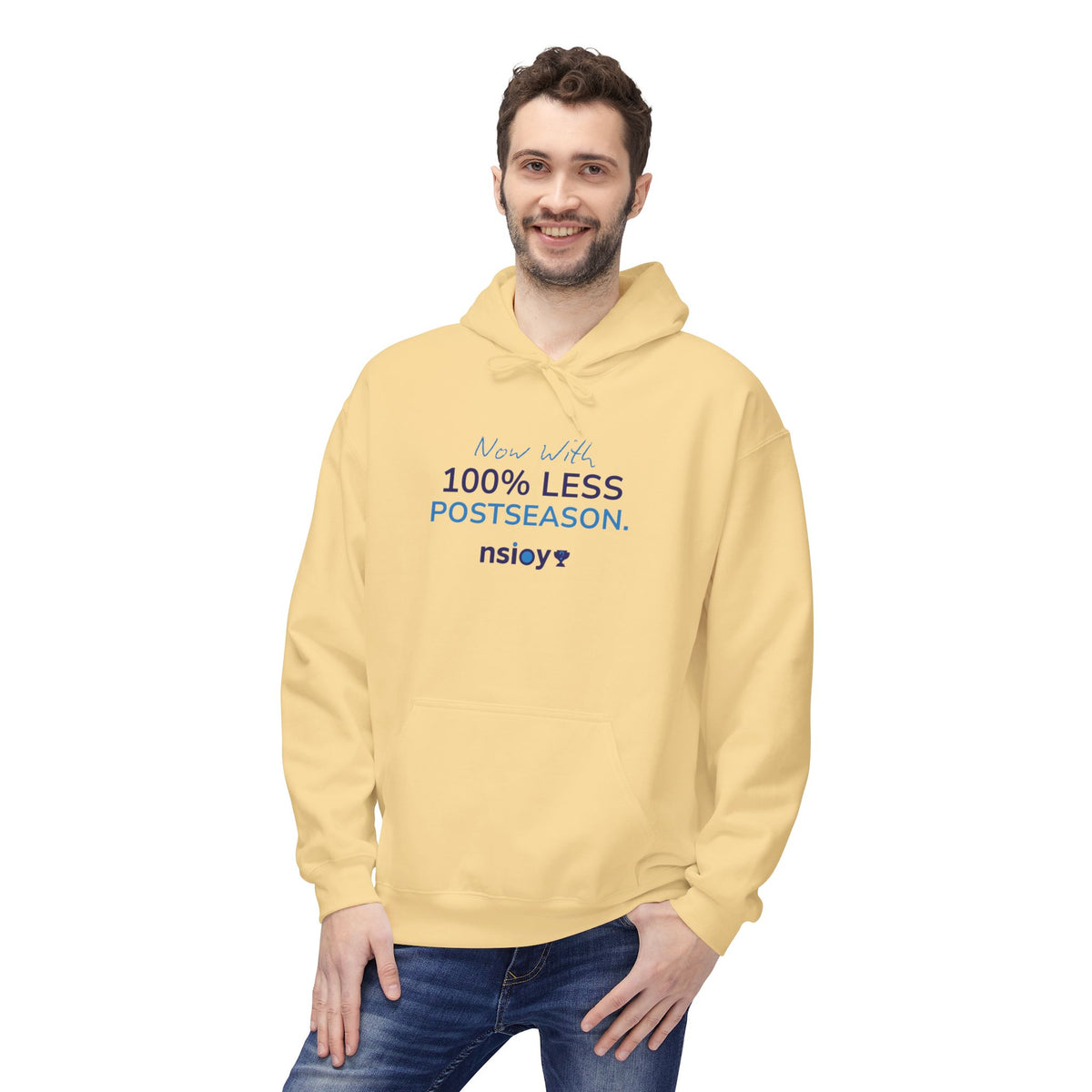 100% Less Postseason Hoodie — Funny Sports Fan Pullover