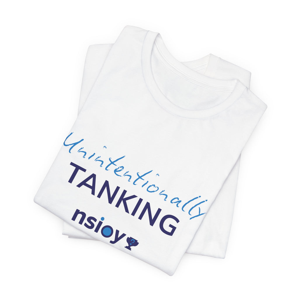 "Unintentionally Tanking" Sports Tee — Funny Draft Humor Shirt