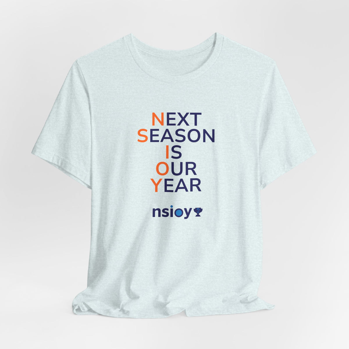 Navy/Orange Next Season Is Our Year Tee — Motivational Sports Fan Shirt