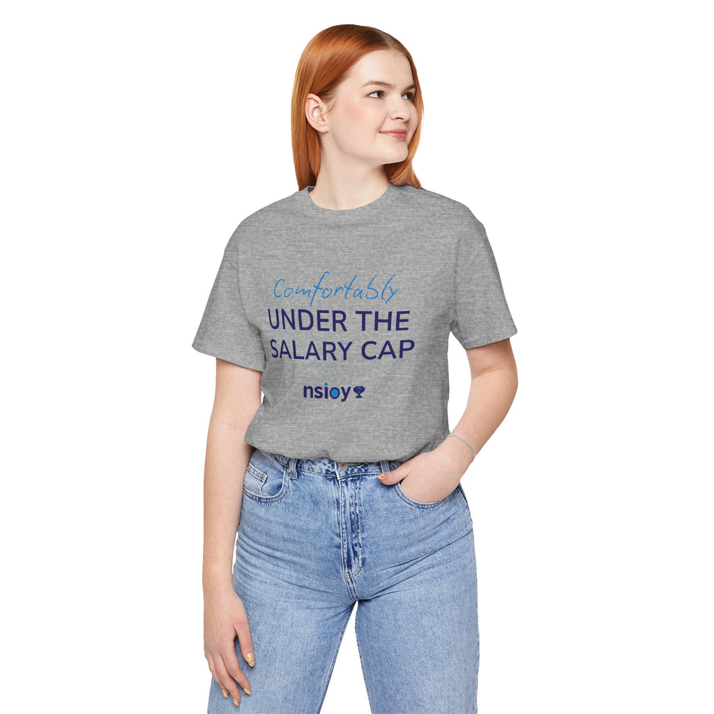 Comfortably Under the Salary Cap T-Shirt - Sports Fan T-Shirt