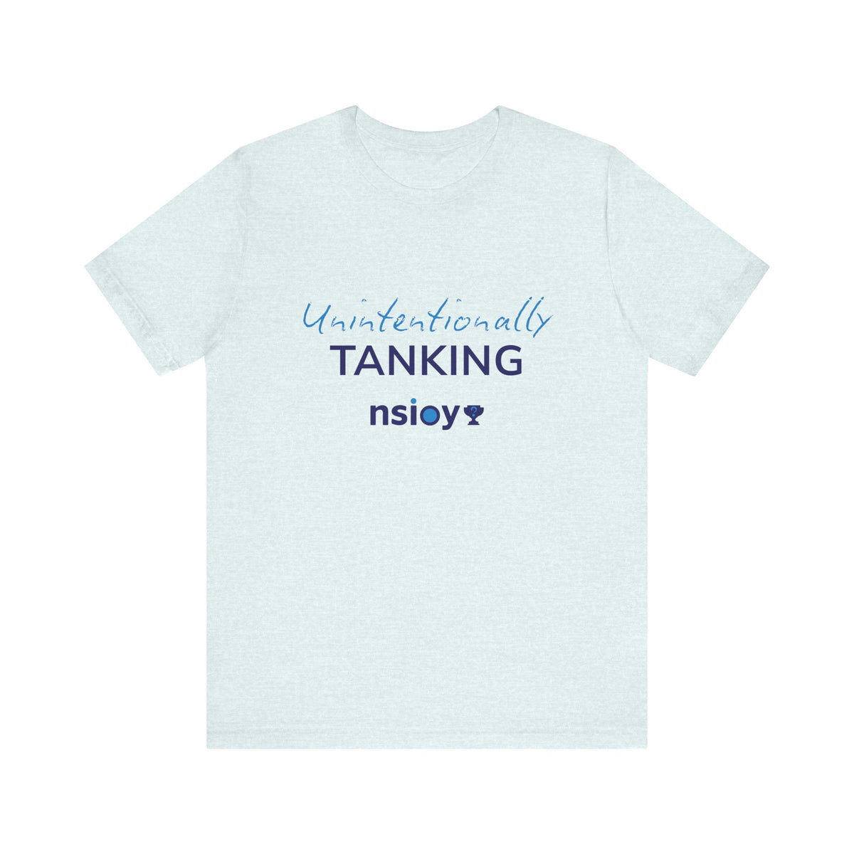 "Unintentionally Tanking" Sports Tee — Funny Draft Humor Shirt