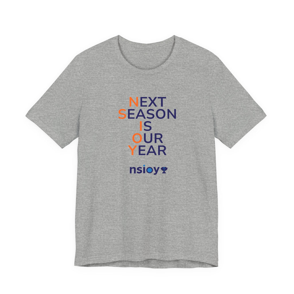 Navy/Orange Next Season Is Our Year Tee — Motivational Sports Fan Shirt