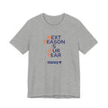 Navy/Orange Next Season Is Our Year Tee — Motivational Sports Fan Shirt