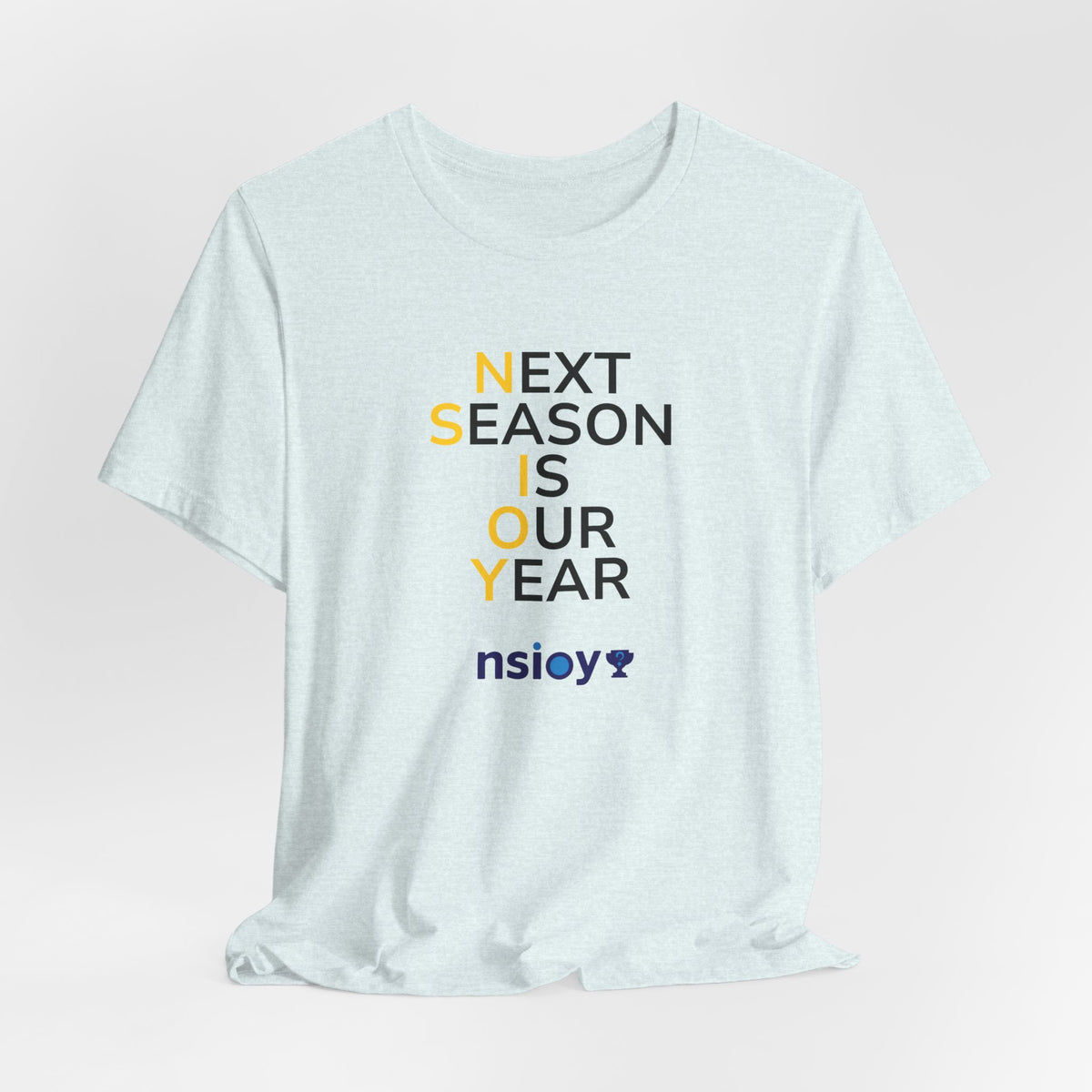 Black/Yellow Next Season Is Our Year Tee — Motivational Sports Fan Shirt