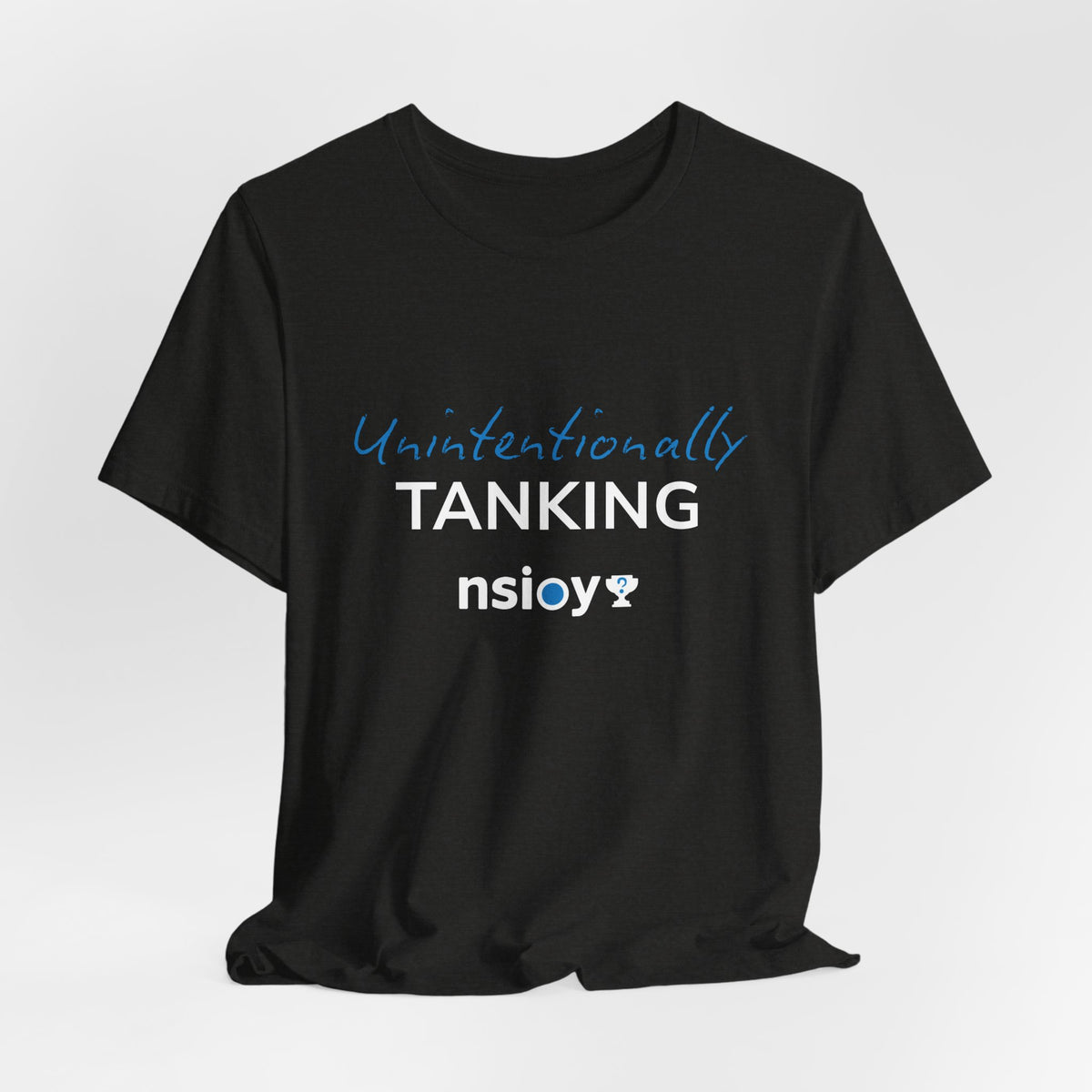 "Unintentionally Tanking" Sports Tee — Funny Draft Humor Shirt
