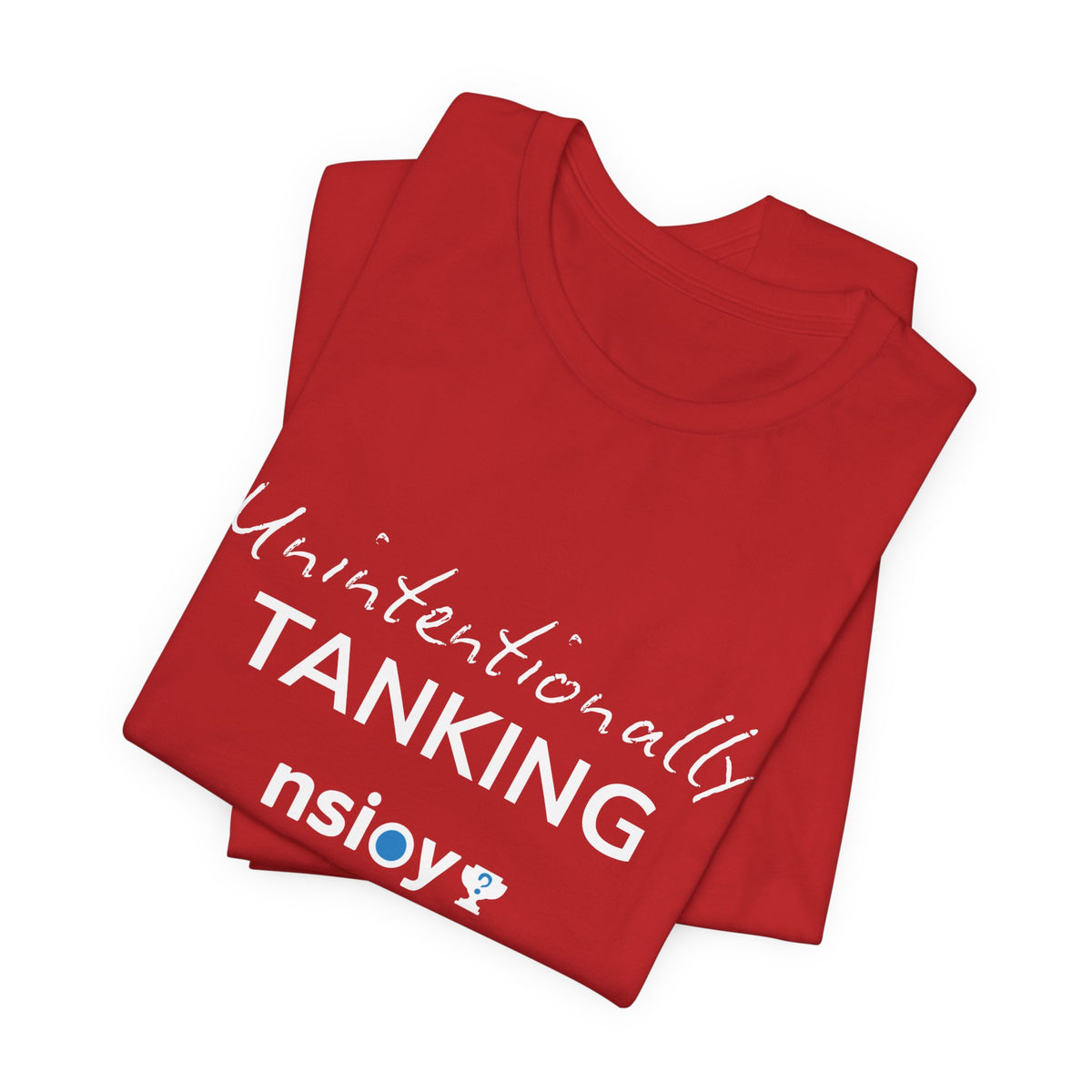 "Unintentionally Tanking" Sports Tee — Funny Draft Humor Shirt