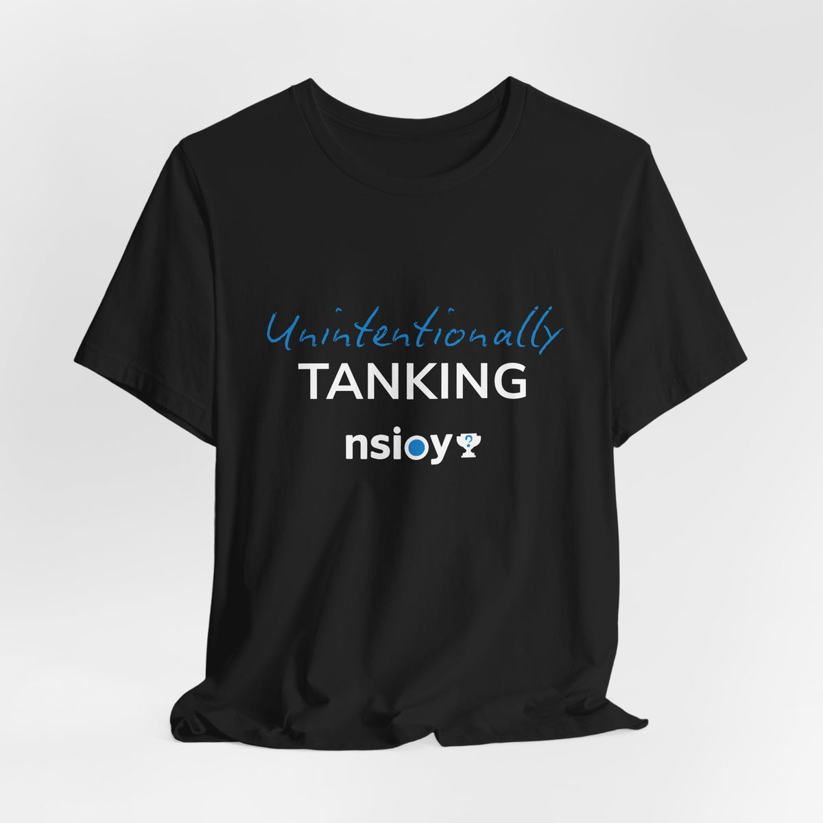 "Unintentionally Tanking" Sports Tee — Funny Draft Humor Shirt