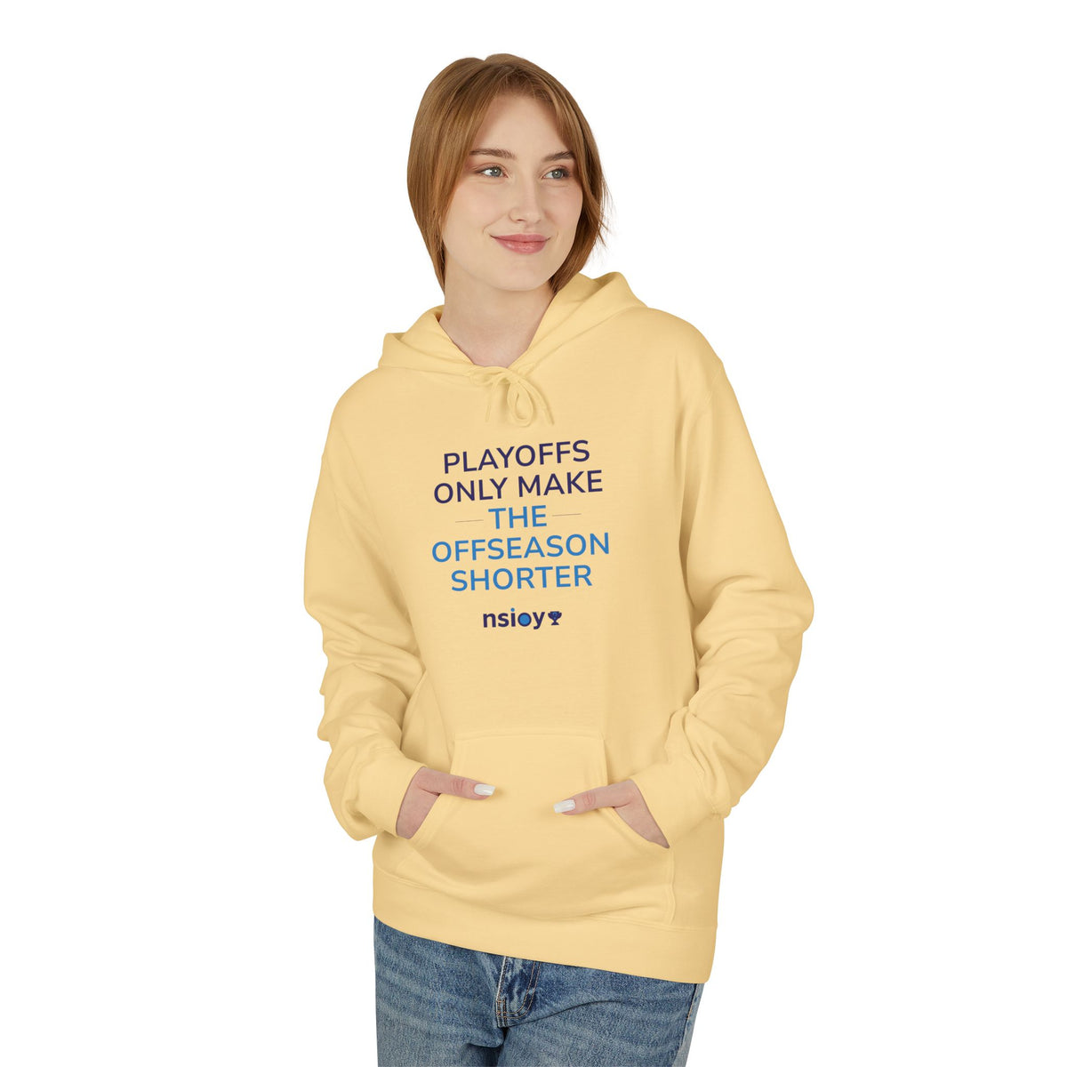 Playoffs Only Make The Offseason Shorter Hoodie — Sports Fan Pullover