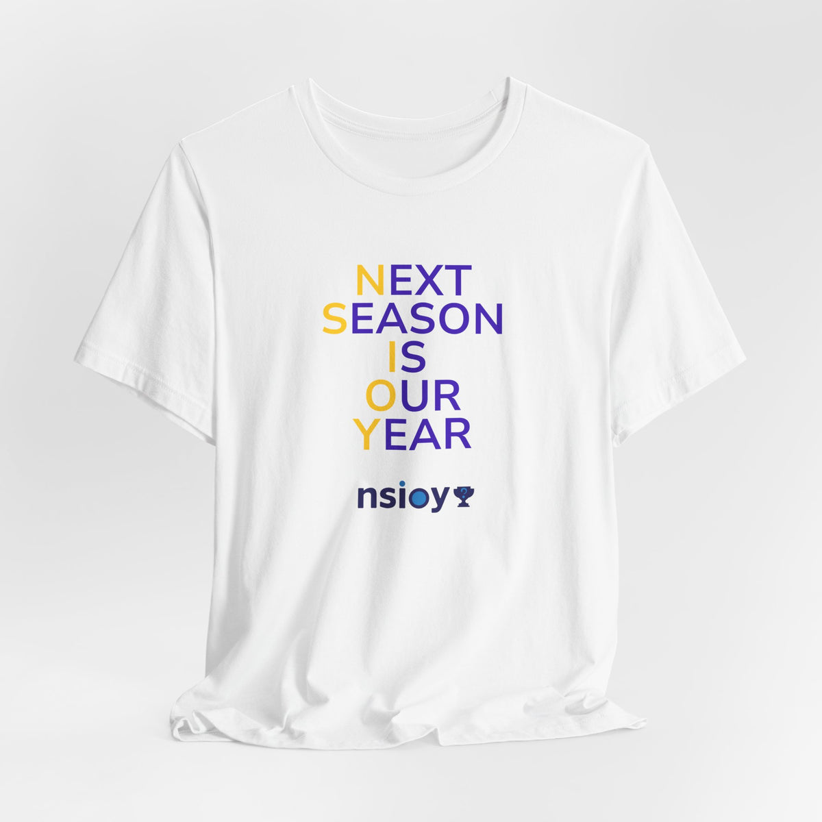 Purple/Yellow Next Season Is Our Year Tee — Motivational Sports Fan Shirt