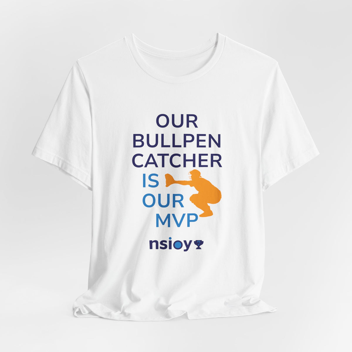 Bullpen Catcher MVP T-Shirt – Our Bullpen Catcher Is Our MVP Baseball Tee