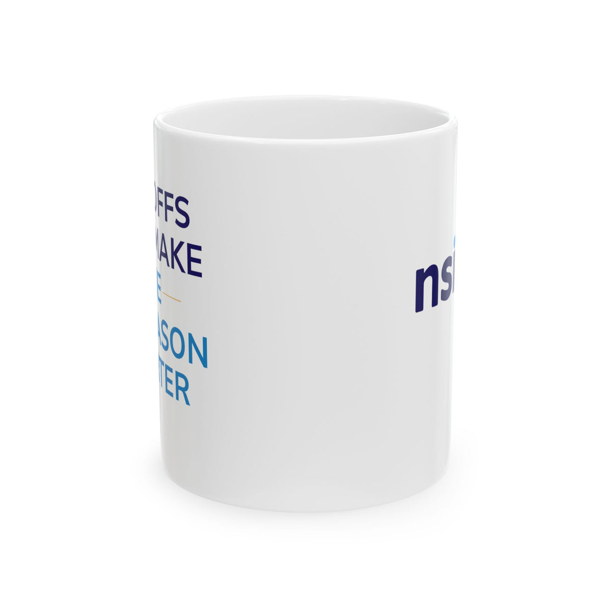 "Playoffs Only Make the Offseason Shorter" Coffee Mug – NSIOY Sports Fan Mug (11 oz / 15 oz)