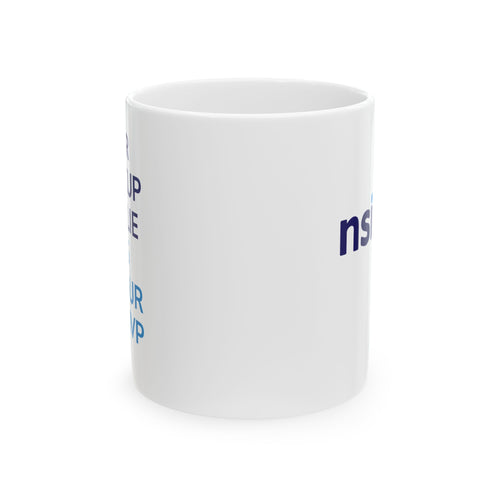 "Our Backup Goalie is Our MVP" Coffee Mug – NSIOY Sports Fan Mug (11 oz / 15 oz)