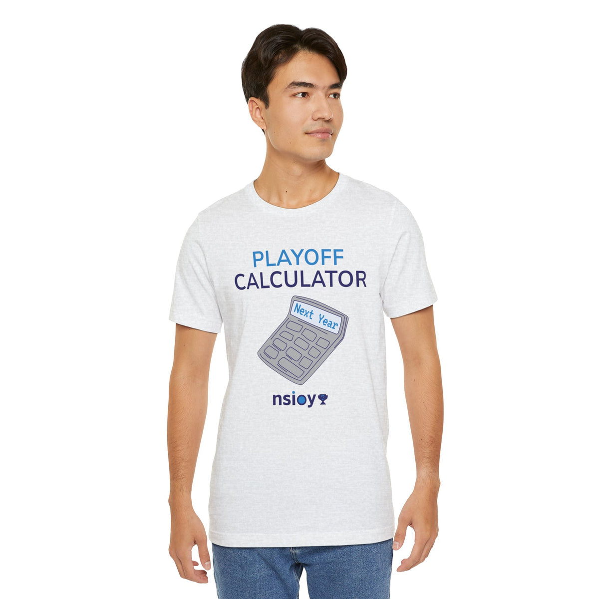Playoff Calculator T‑Shirt – Sports Fan Tee with 'Next Year' Calculator Graphic