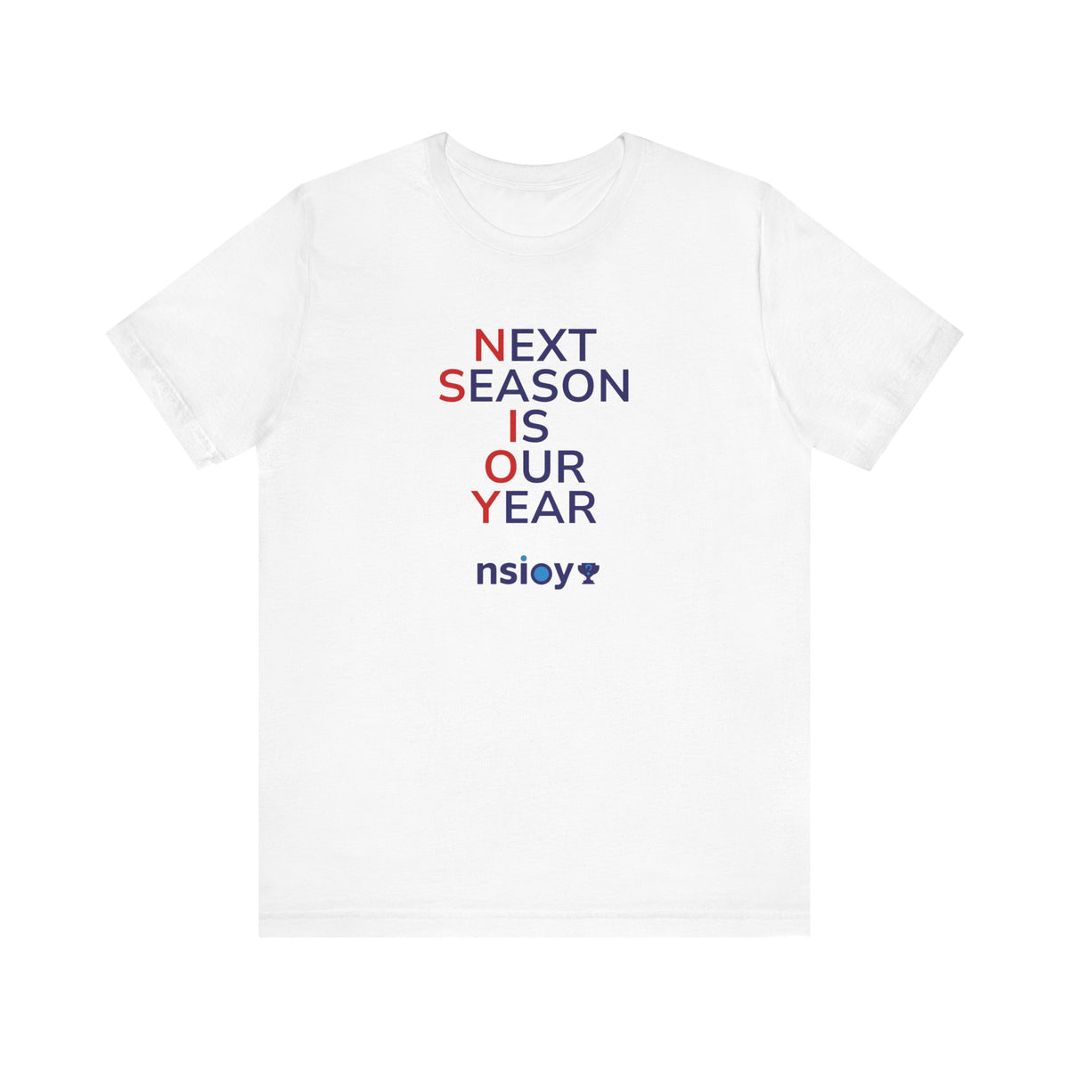 Navy/Red Next Season Is Our Year Tee — Motivational Sports Fan Shirt