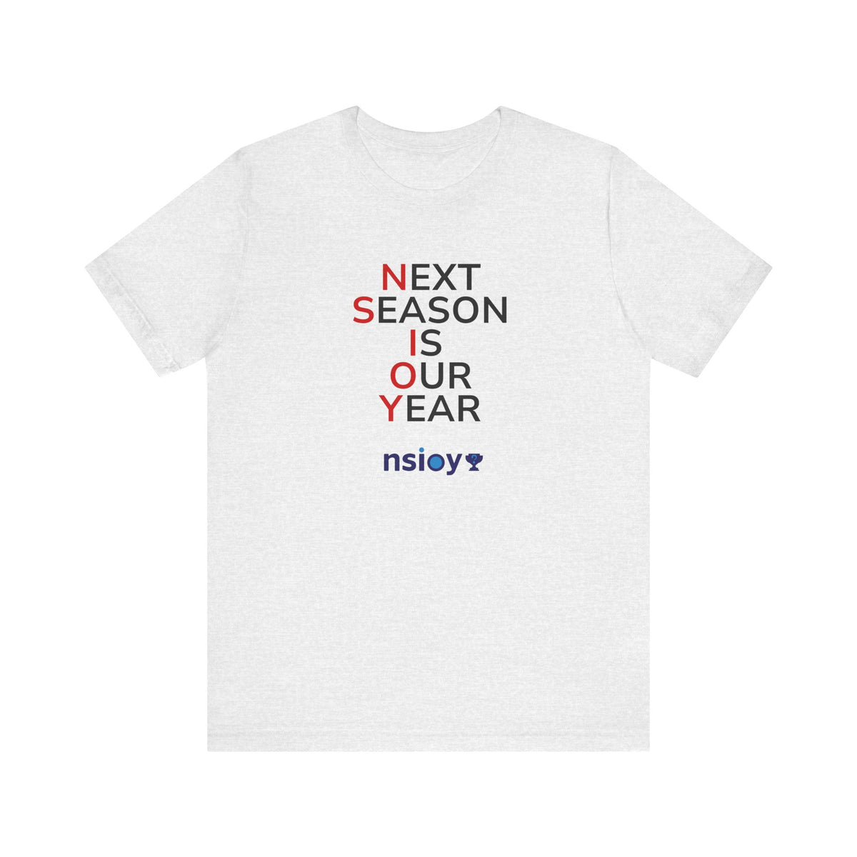 Black/Red Next Season Is Our Year Tee — Motivational Sports Fan Shirt