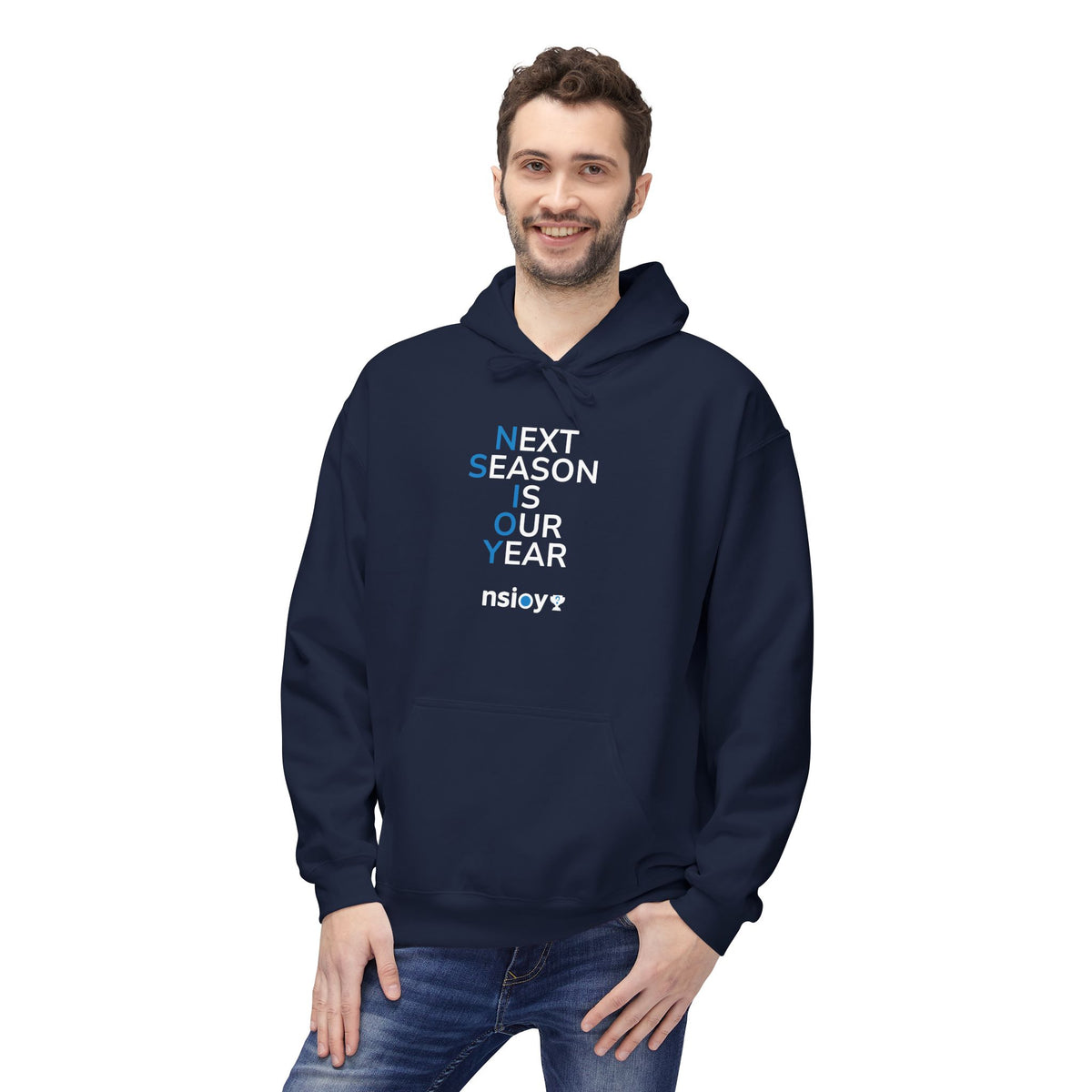 Next Season Is Our Year NSIOY Hoodie — Motivational Sports Pullover