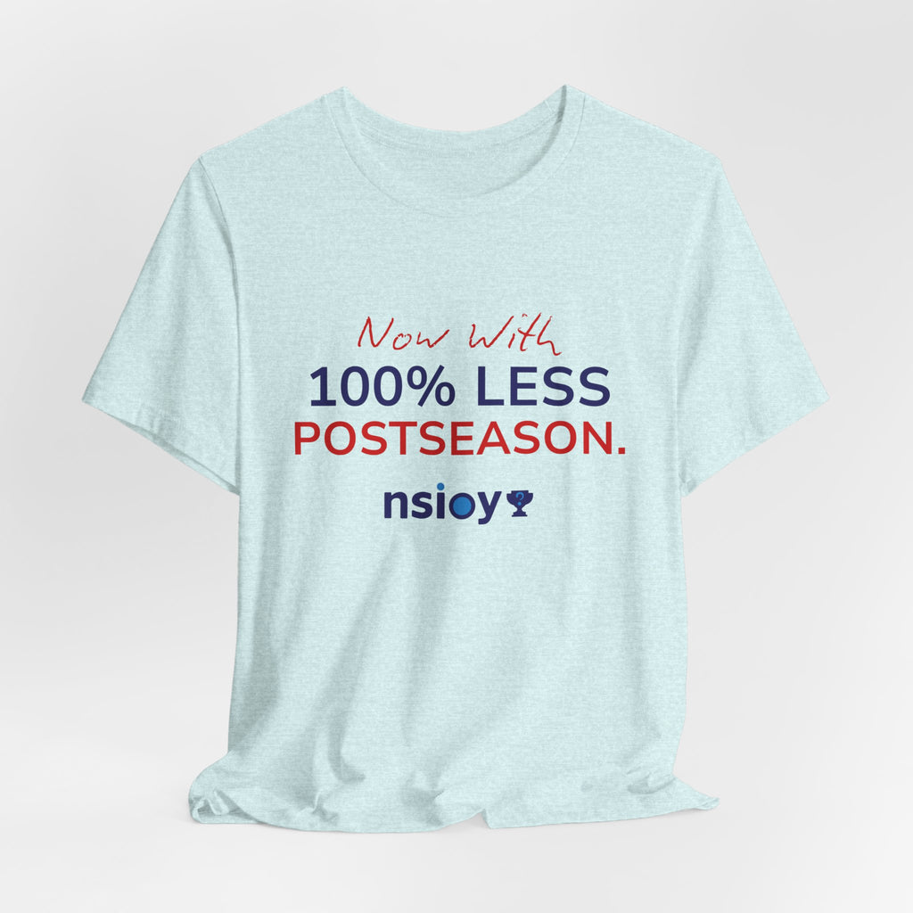 Navy/Red 100% Less Postseason Tee — Sports Fan Graphic T-Shirt