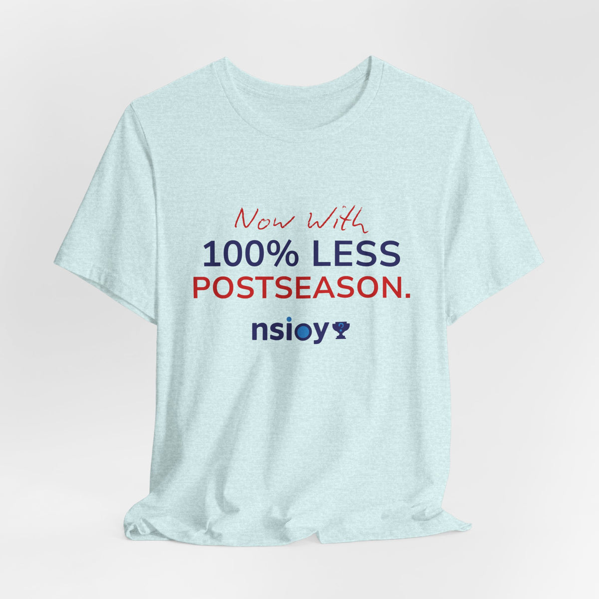 Navy/Red 100% Less Postseason Tee — Sports Fan Graphic T-Shirt