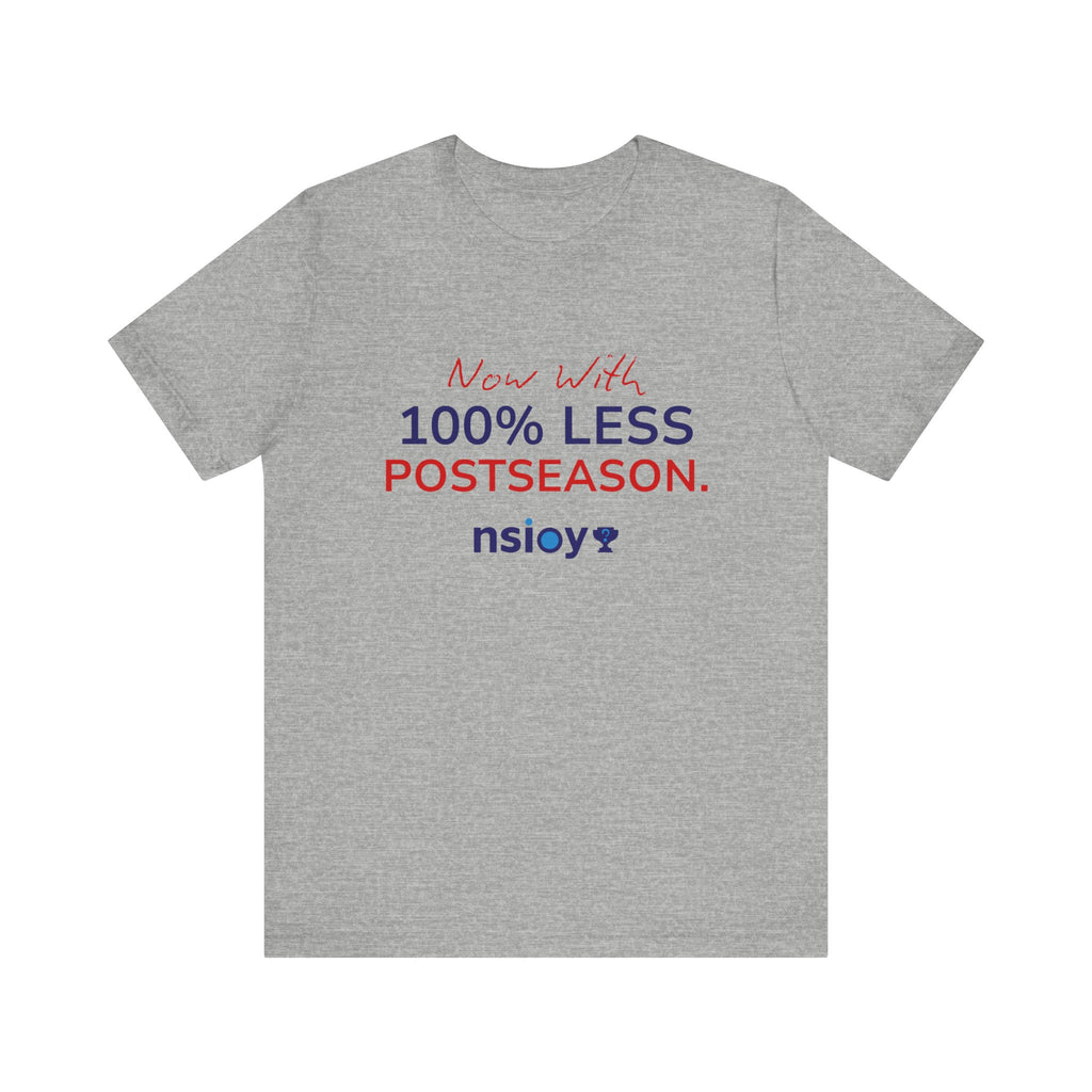 Navy/Red 100% Less Postseason Tee — Sports Fan Graphic T-Shirt