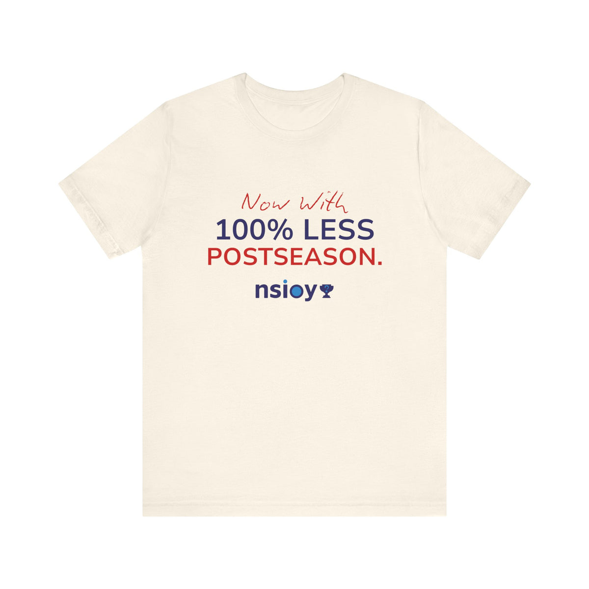 Navy/Red 100% Less Postseason Tee — Sports Fan Graphic T-Shirt
