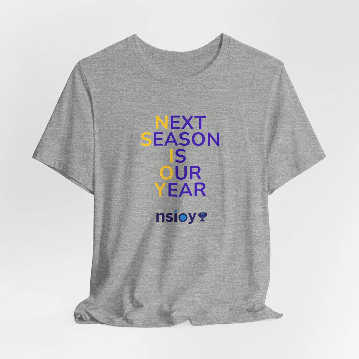 Purple/Yellow Next Season Is Our Year Tee — Motivational Sports Fan Shirt