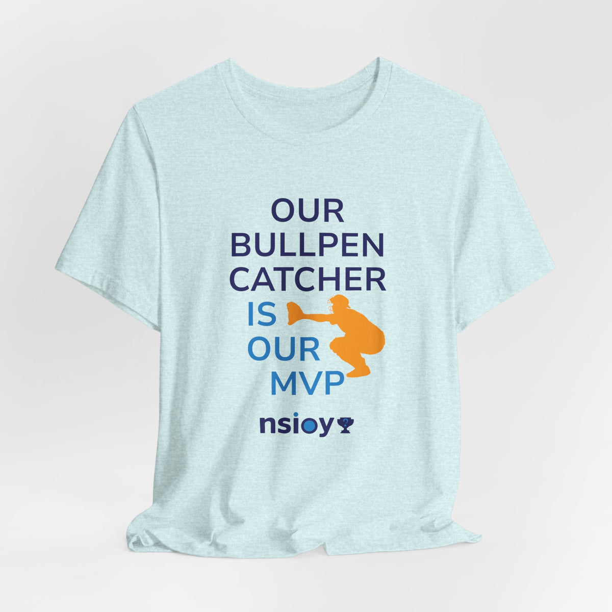 Bullpen Catcher MVP T-Shirt – Our Bullpen Catcher Is Our MVP Baseball Tee