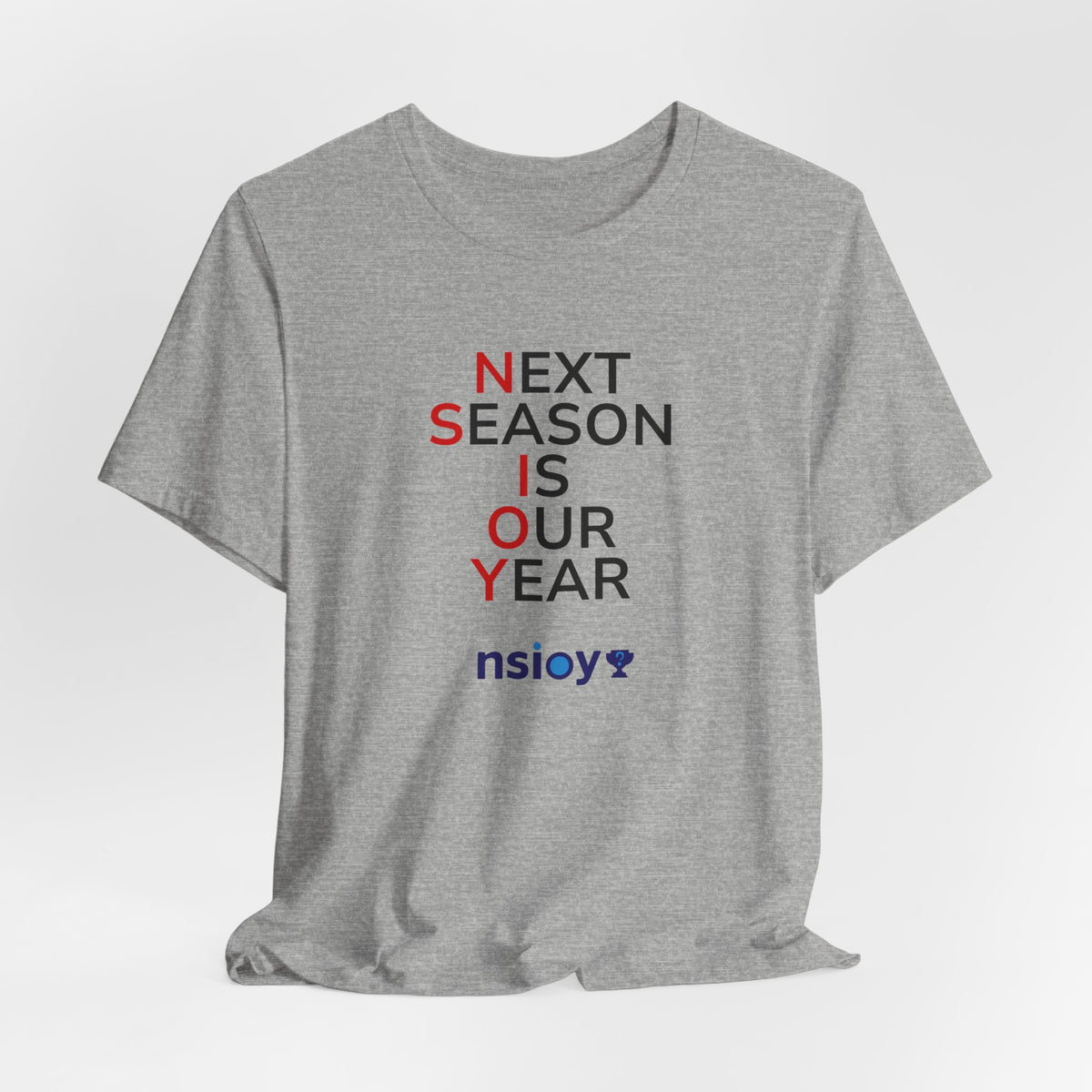 Black/Red Next Season Is Our Year Tee — Motivational Sports Fan Shirt