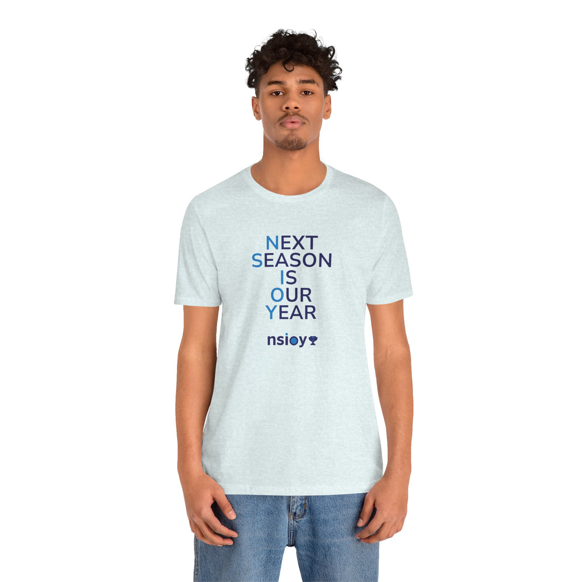 Next Season Is Our Year Tee — Motivational Sports Fan Shirt