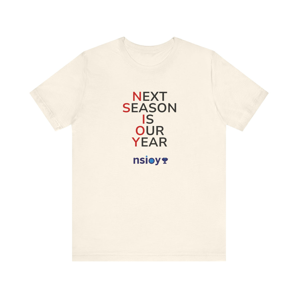 Black/Red Next Season Is Our Year Tee — Motivational Sports Fan Shirt