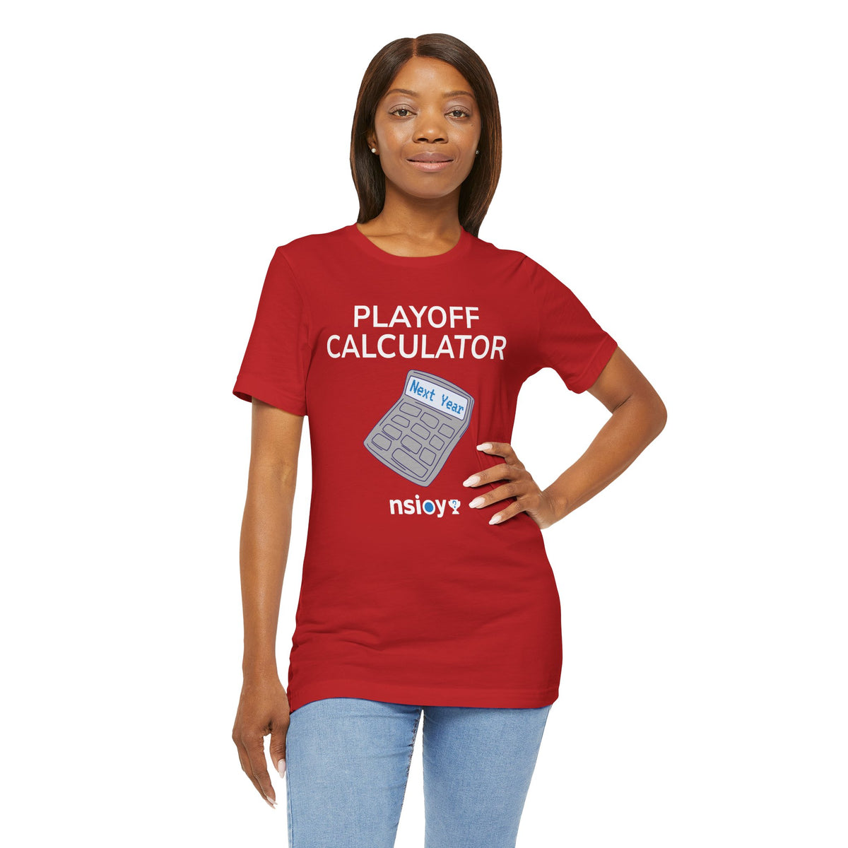 Playoff Calculator T‑Shirt – Sports Fan Tee with 'Next Year' Calculator Graphic