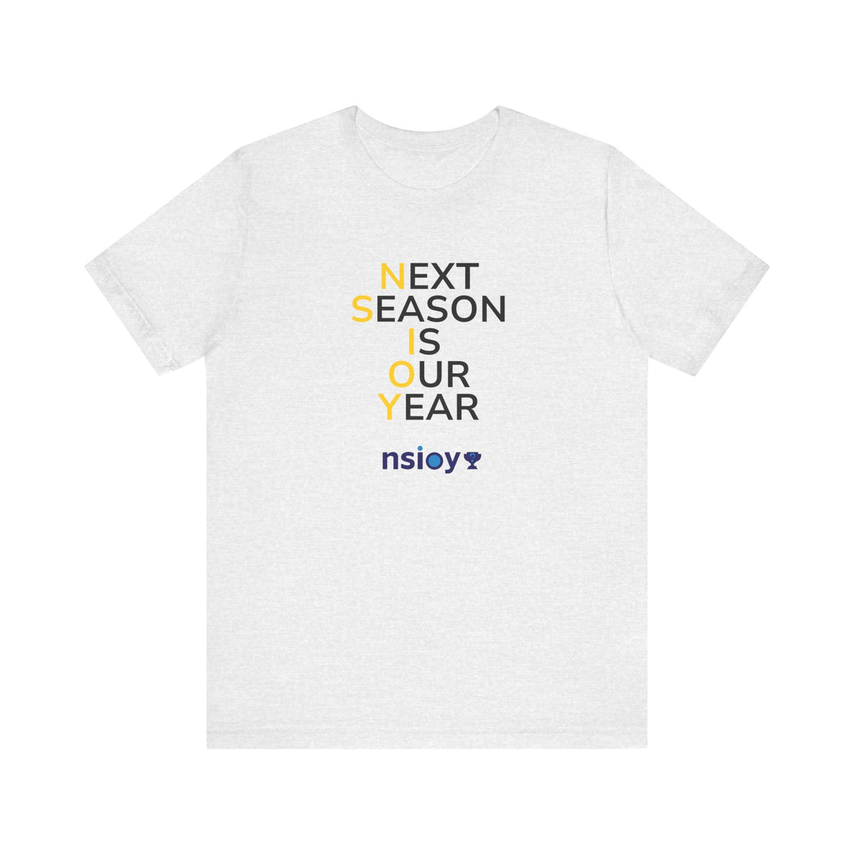 Black/Yellow Next Season Is Our Year Tee — Motivational Sports Fan Shirt