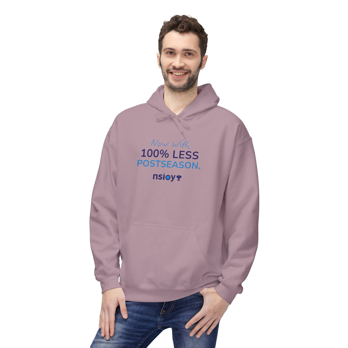 100% Less Postseason Hoodie — Funny Sports Fan Pullover