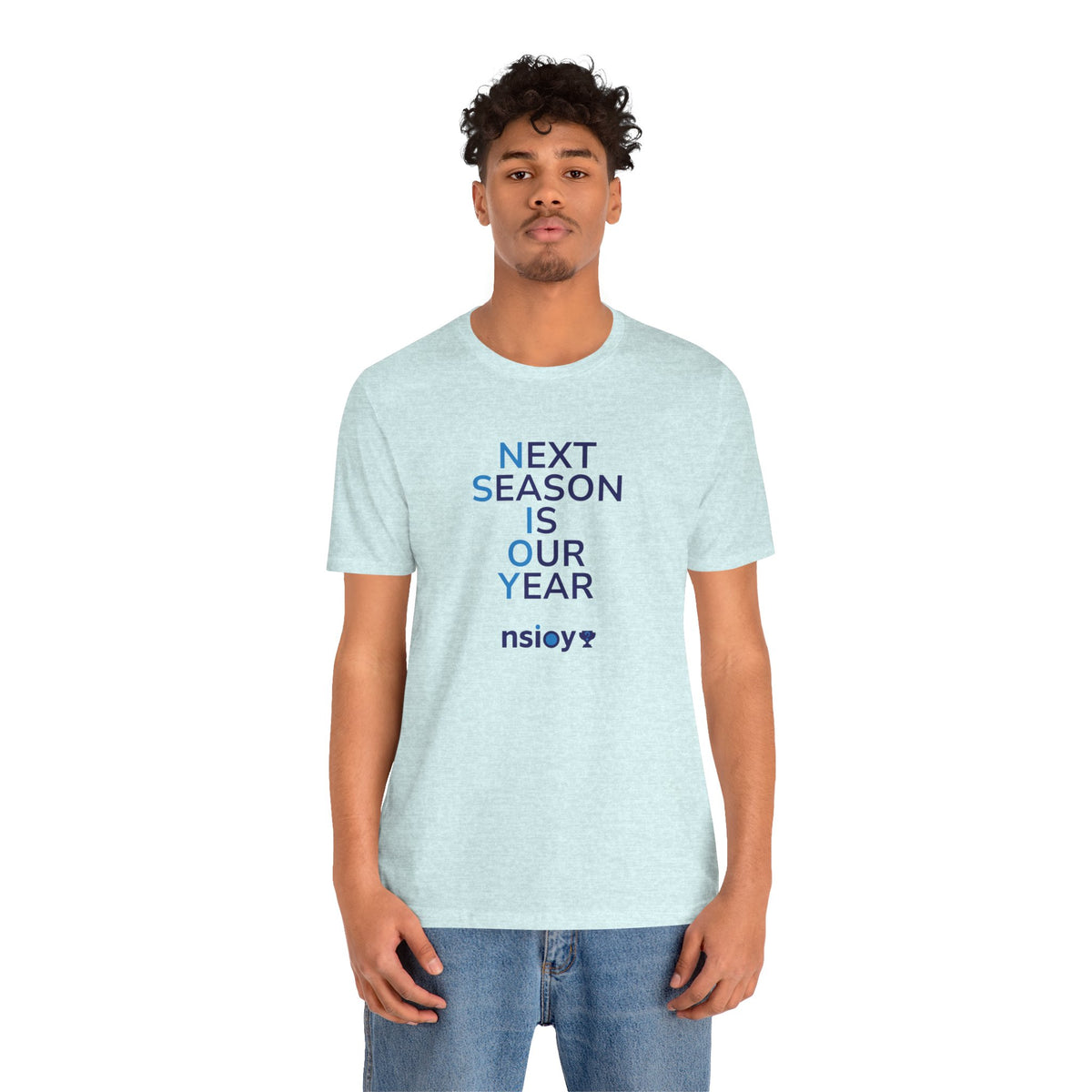 Next Season Is Our Year Tee — Motivational Sports Fan Shirt