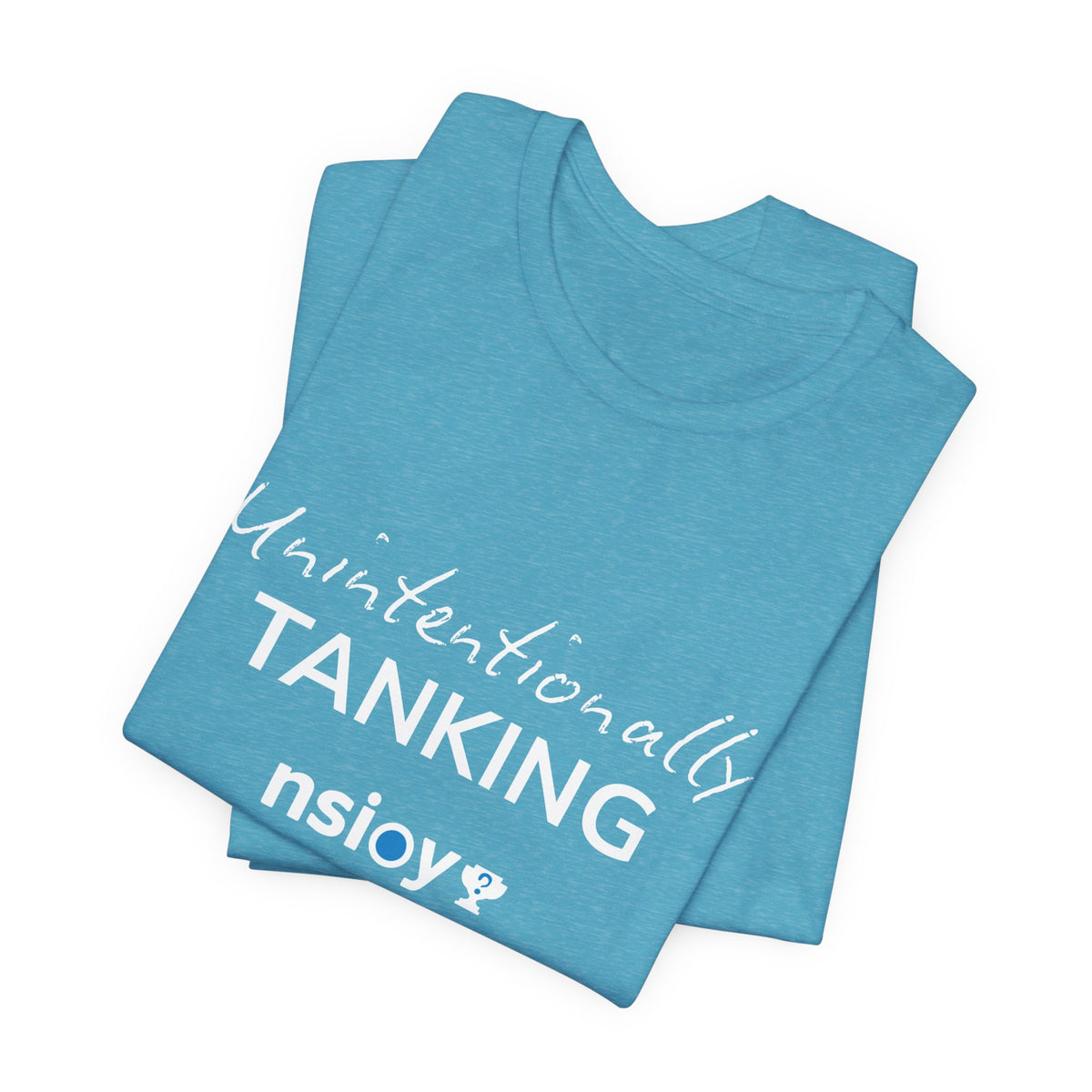 "Unintentionally Tanking" Sports Tee — Funny Draft Humor Shirt