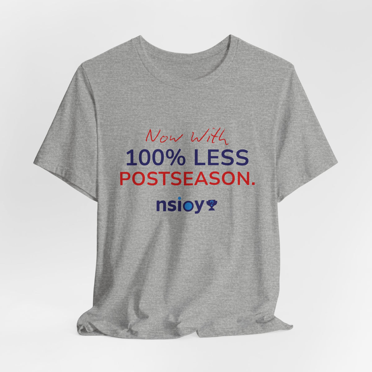 Navy/Red 100% Less Postseason Tee — Sports Fan Graphic T-Shirt