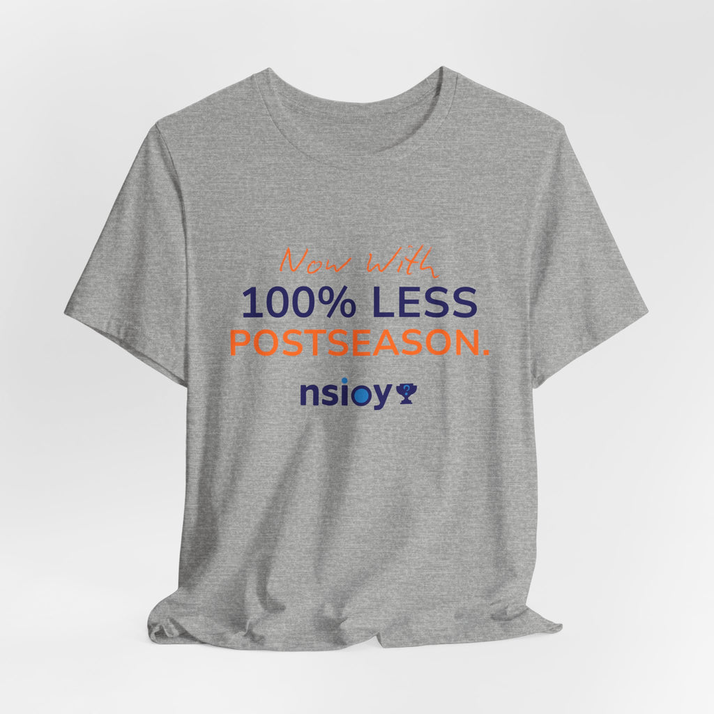 Navy/Orange 100% Less Postseason Tee — Sports Fan Graphic T-Shirt