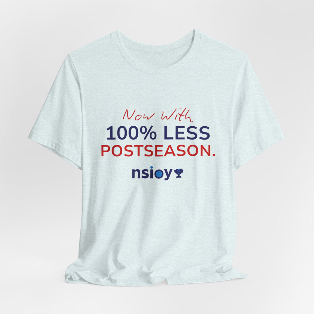 Navy/Red 100% Less Postseason Tee — Sports Fan Graphic T-Shirt
